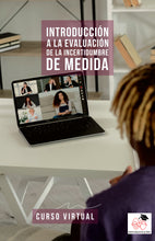 Cargar imagen en el visor de la galería, Introducción a la Evaluación de la Incertidumbre de Medida