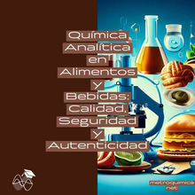Cargar imagen en el visor de la galería, Química Analítica en Alimentos y Bebidas: Calidad, Seguridad y Autenticidad