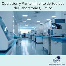 Cargar imagen en el visor de la galería, Operación y Mantenimiento de Equipos del Laboratorio Químico