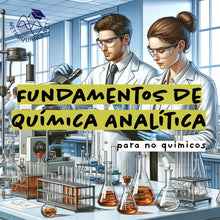 Cargar imagen en el visor de la galería, Fundamentos de Química Analítica (para no químicos)