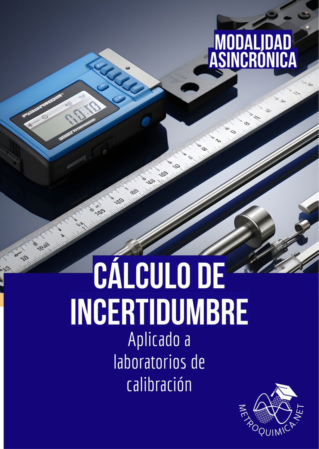 Cálculo de la Incertidumbre aplicado a Laboratorios de Calibración
