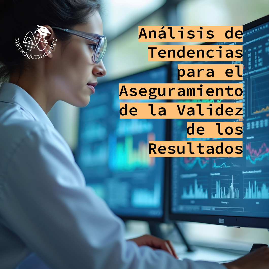 Análisis de Tendencias para el Aseguramiento de la Validez de los Resultados