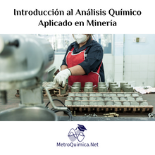 Cargar imagen en el visor de la galería, Introducción al Análisis Químico Aplicado en Minería
