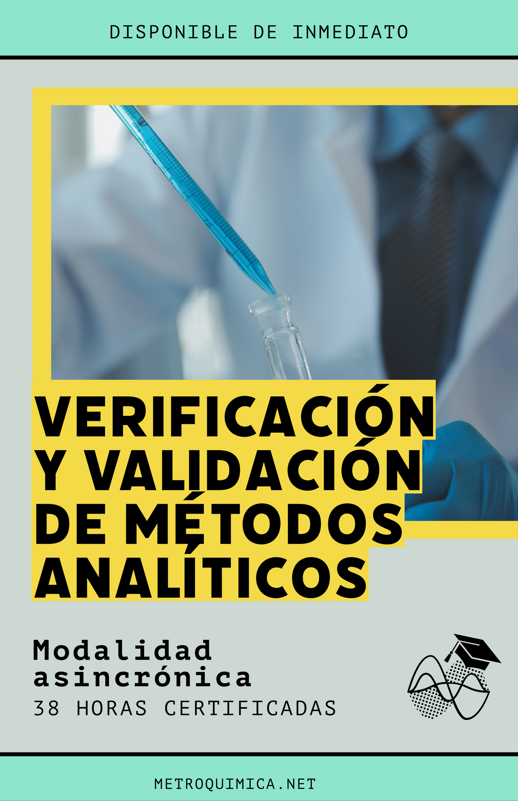 Verificación y Validación de Métodos Analíticos