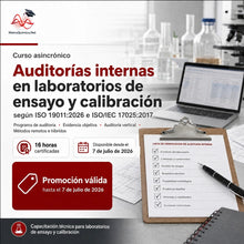 Cargar imagen en el visor de la galería, Auditorías internas en laboratorios de ensayo y calibración según ISO 19011:2026 e ISO/IEC 17025:2017
